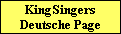 KingSingers
Deutsche Page
